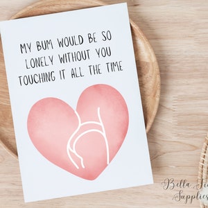 Mes fesses se sentiraient si seules sans que vous y touchiez tout le temps, carte de Saint-Valentin, carte numérique, téléchargement immédiat, carte de petit ami, adulte