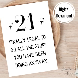 Endlich rechtliche Karte, 21 Geburtstagskarte, digitale Karte, Sofort Download, lustige Geburtstagskarte, leere Karte, 21