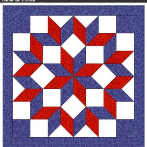 May include: A Carpenter's Block quilt square featuring a starburst design. The design incorporates red, white, and blue geometric shapes. The outer border is a blue floral pattern. The text "Carpenter's Block" is at the top.