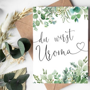 KARTE "Du wirst Uroma" Eucalyptus | Schwangerschaft Verkünden Geschenk Ankündigung Postkarte Baby Großeltern Schwangerschaftsverkündung