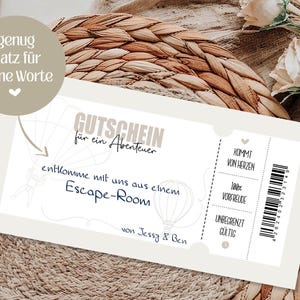 May include: A cream-colored gift certificate with the text "GUTSCHEIN f&uuml;r ein Abenteuer" and "Escape-Room". The certificate includes a barcode and the words "KOMMT VON HERZEN", "100% VORFREUDE", and "UNBEGRENZT G&Uuml;LTIG".