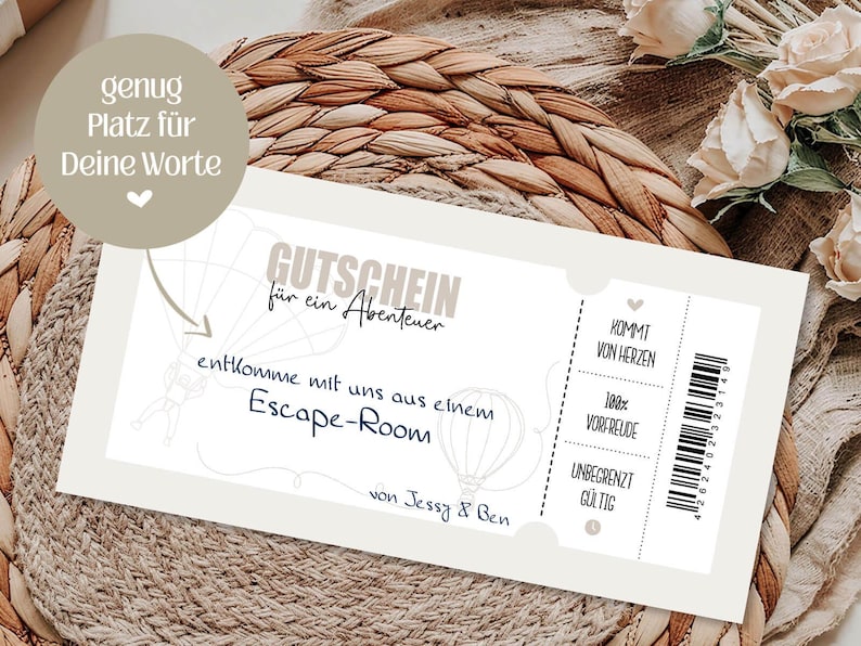 May include: A cream-colored gift certificate with the text "GUTSCHEIN f&uuml;r ein Abenteuer" and "Escape-Room". The certificate includes a barcode and the words "KOMMT VON HERZEN", "100% VORFREUDE", and "UNBEGRENZT G&Uuml;LTIG".