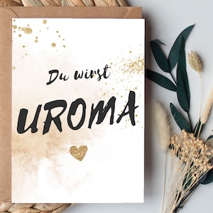 KARTE "Du wirst Uroma" Glitter | Schwangerschaft Verkünden Geschenk Ankündigung Postkarte Baby Großeltern Schwangerschaftsverkündung