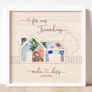 GELDGESCHENK RAHMEN "TRAUMHAUS" | Hochzeit Hausbau Geld schenken Geschenk Personalisiert mit Namen Zuhause Gravur Eigenheim