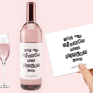 Wijnetiket "Omdat je geen bloemen kunt drinken" | Verjaardag fles label cadeau klein ding oprechte sticker