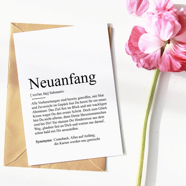 KARTE "NEUANFANG" Definition | Mutmacher Aufmuntern Krebs Krebskämpfer Trennung Scheidung Lieblingsmensch Seelenverwandte Beste Freundin