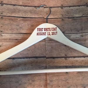 First White Coat Hanger