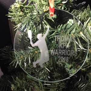 Tennis Team/Tennis Player/Male Tennis Player/Female Tennis Player  Personalized Glass Etched Christmas Ornament