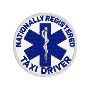May include: Embroidered patch with the text "NATIONALLY REGISTERED TAXI DRIVER" in blue on a white circular background. The center features a blue star of life symbol with a white caduceus.