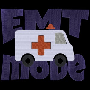 Emt Mode Embroidery Design, Ambulance Embroidery Design, Embroidery For EMT, Sweatshirt Embroidery, Instant Download, EMS Embroidery Design