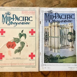 Vintage Two &quot;Mid-Pacific Magazines&quot; August 1916 and March 1918 - Published by the Honolulu Star-Bulletin - Honolulu, Hawaii