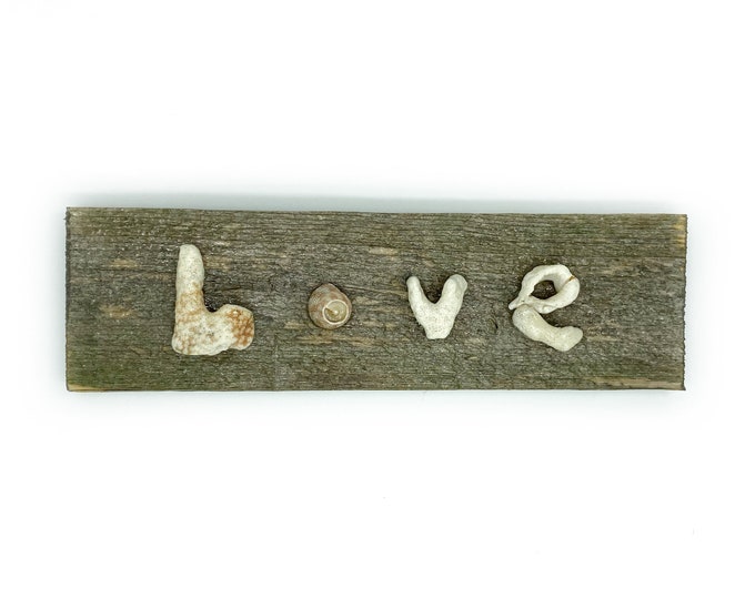 Love Sign - Seashell & Coral Maui recycled art - 12” reclaimed rustic wood art