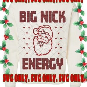 Big Nick Energy Sweater