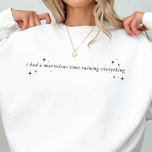 A Marvelous Time Crewneck Sweatshirt, Folklore Shirt, Minimalist Crewneck