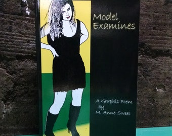 Model Examines: Graphic Novel Poem by M. Anne Sweet