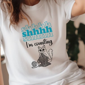 Shhh I'm counting knitting kitten Unisex t-shirt