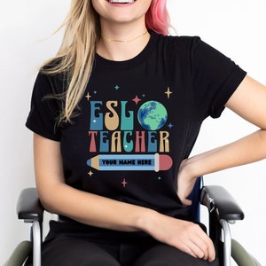 Personalized ESL Teacher Unisex t-shirt,Custom ESL Teacher Appreciation Gift,Bilingual Teacher,Colorful/Retro ESL Teacher tee,English Second