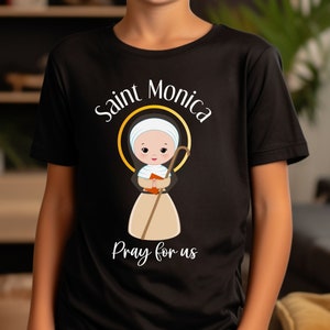 St. Monica Shirt, Pray For Us Religious Saint Gift St. Monica Shirt, Pray For Us Religious Saint Gift