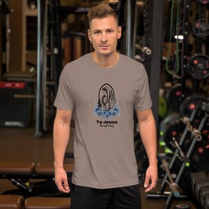 Mother Mary and Jesus Catholic Unisex t-shirt. To Jesus through Mary. Virgin Mary holding baby Jesus Shirt. Birthday gift for her.
