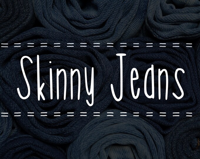 Skinny Jeans Handwritten Font, instant download, fun for Cricut, Sillouette or Glowforge. Commercial License.