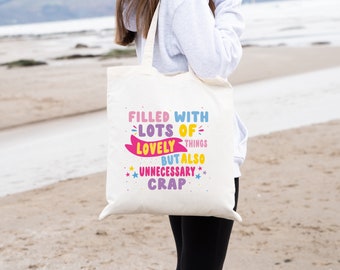 Funny Quote Tote Bag: Colorful Organic Cotton Shopper