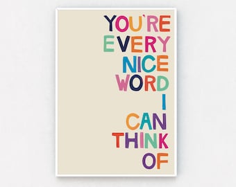 Motivational Quote Print | Colorful Wall Art, Gift for Friend