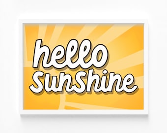 Hello Sunshine Art Print: Positive Quote, Colorful Typography