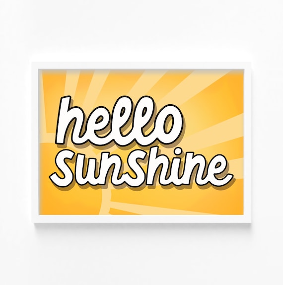 Hello Sunshine Art Print: Positive Quote, Colorful Typography