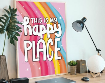 Rainbow Wall Art Print: This is My Happy Place Quote