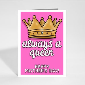 Tarjeta colorida para el Día de la Madre / Siempre Reina / Corona / Tiara / Mamá / Tarjeta para mamá / Tarjeta de felicitación rosa / 5 x 7 pulgadas