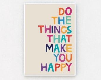 Happiness Quote Print | Motivational Quotes Poster | Happy Inspirational Saying | Wall Art Prints | A4 Print | 10x8 Print | A3 | Home Decor