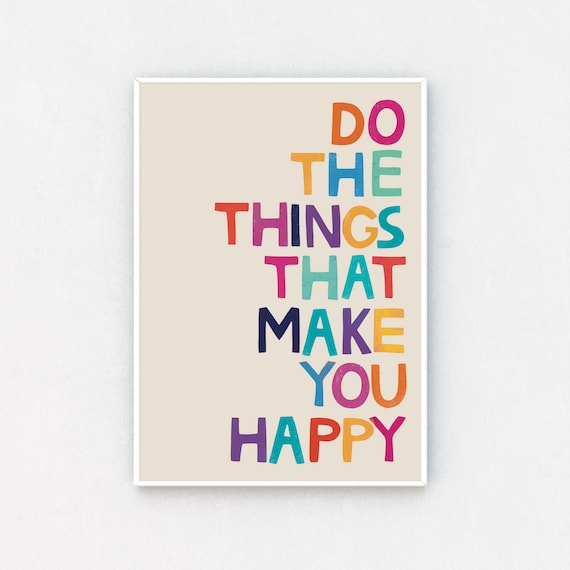 Happiness Quote Print | Motivational Quotes Poster | Happy Inspirational Saying | Wall Art Prints | A4 Print | 10x8 Print | A3 | Home Decor