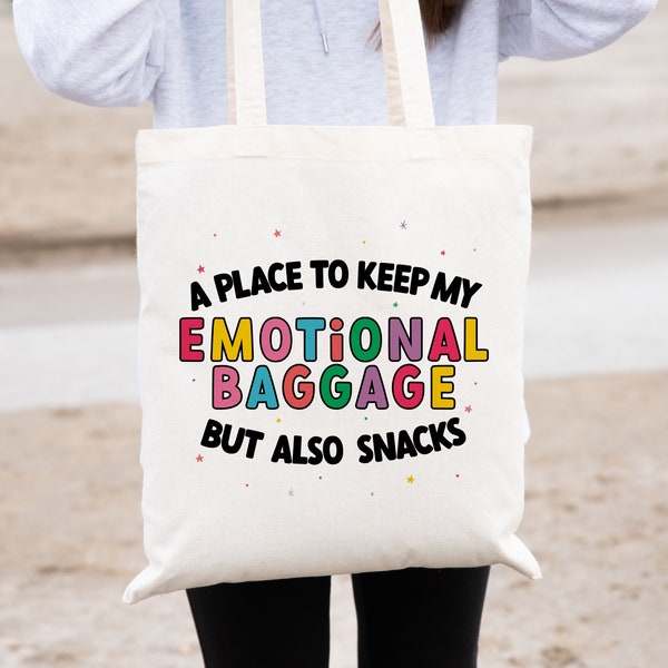 Colourful Tote Bag | A Place to Keep My Emotional Baggage ( and also snacks ) Funny Quotes | Shopping Accessories | Tote Carrier