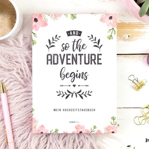 Hochzeitstagebuch, Geschenk zur Verlobung, And so the adventure begins, Geschenk für die Braut, Brautgeschenk, Tagebuch für die Braut Bild 2