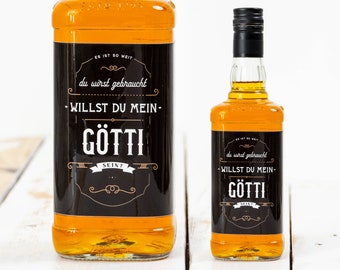 Willst du mein Götti sein, Götti Aufkleber, Aufkleber für Whisky oder Bierflasche, Geschenkidee, Götti fragen