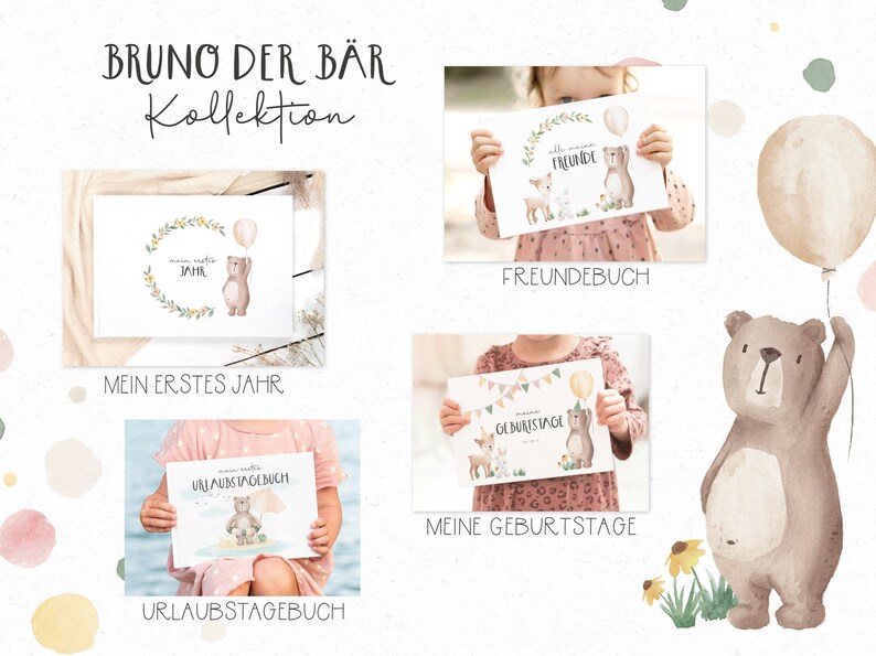 May include: A set of four illustrated printable cards featuring a brown bear with a balloon. The cards are titled "My First Year", "My Birthdays", "My Vacation Days", and "My Friends Book".