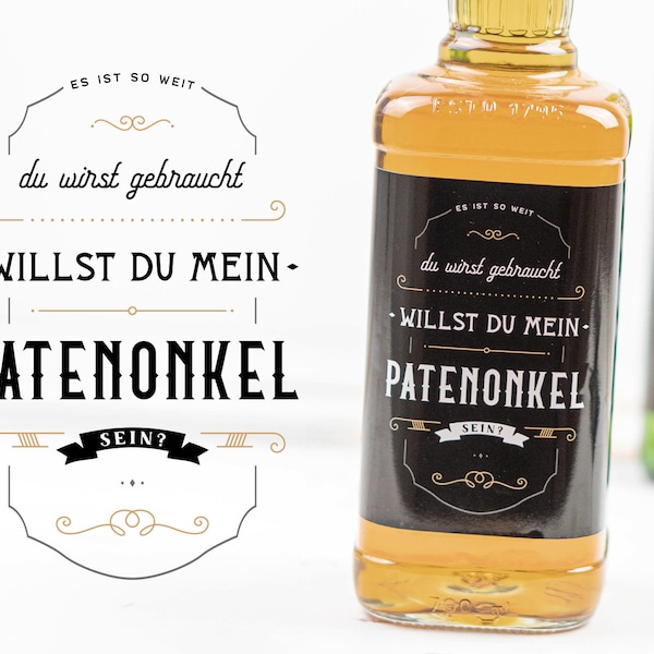 Patenonkel fragen, Willst du mein Patenonkel sein, Aufkleber, Flaschenetikett für Whisky oder Bierflasche, Geschenk, Idee