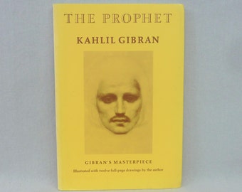 1995 The Prophet - Kahlil Gibran - Illustrated - Gibran's 1923 Masterpiece - Paperback Poetry Book - Vintage 1990s Reprint