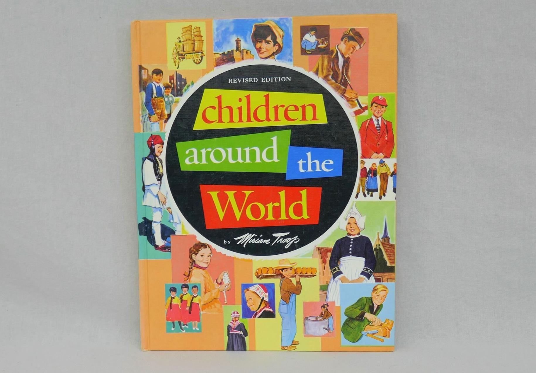 Children Around the World (1964) by Miriam Troop - Kids' Cultures