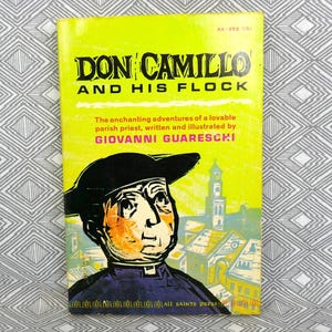 Don Camillo and His Flock (1955) by Giovanni Guareschi - the enchanting adventures of a lovable parish priest - Vintage Religious Humor Book