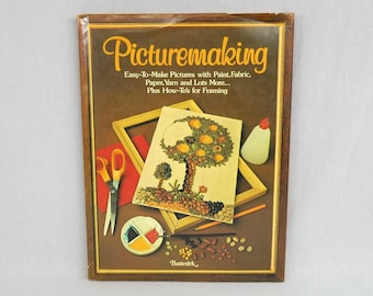 Picturemaking (1978) by Butterick - Pictures w/ Paint Fabric Yarn Tread Paper Pins Nails - Vintage 1970s British Craft Book