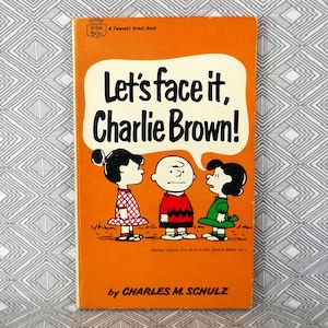 Let's Face It, Charlie Brown! (1960) by Charles Schulz - Peanuts, Snoopy - Vintage Newspaper Cartoon Comic Strip Book
