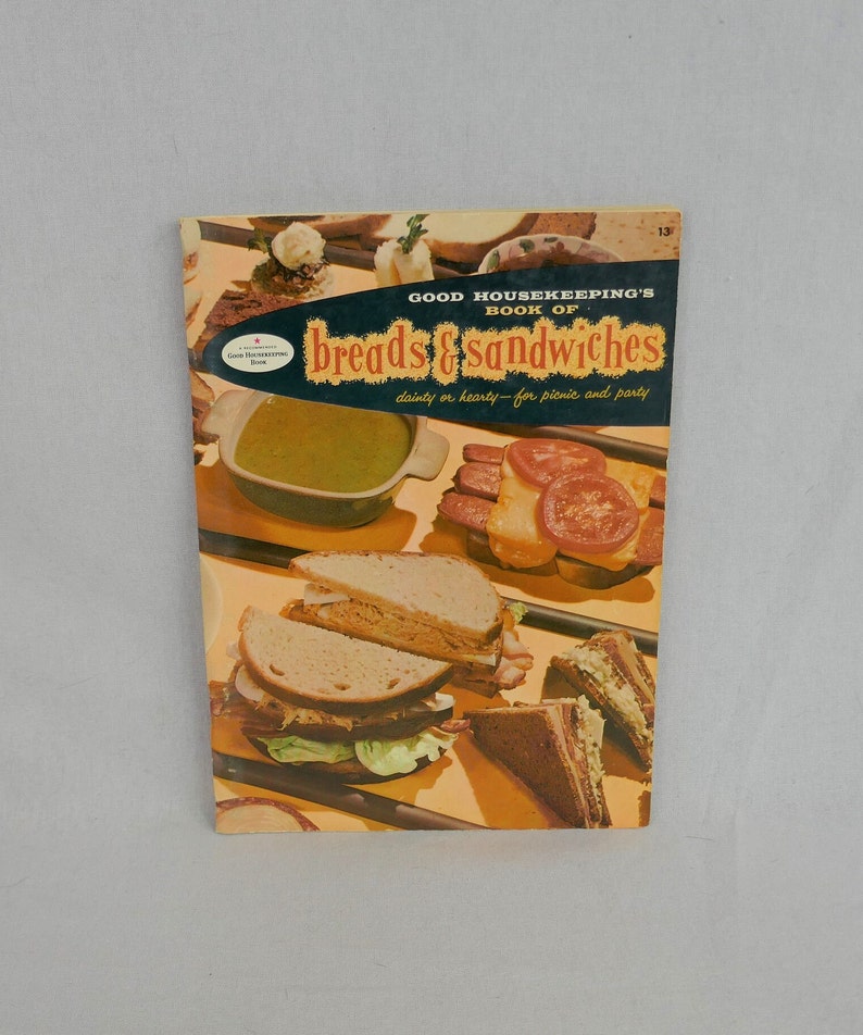 Good Housekeeping's Book of Breads and Sandwiches 1958 Small Pamphlet Mid Century MCM Recipes Illustrations Vintage Cook Book Cookbook image 1