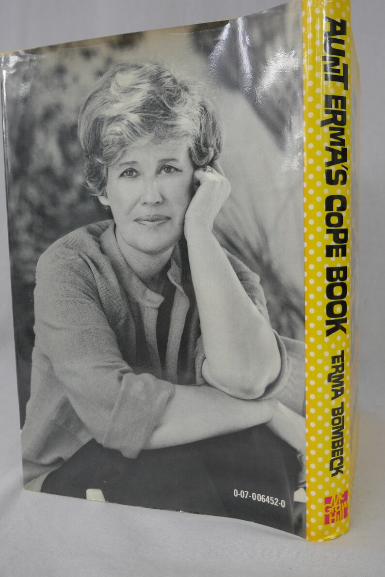 Aunt Erma s Cope Book 1979 By Erma Bombeck Humorous Etsy