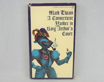 A Connecticut Yankee in King Arthur's Court (1889) by Mark Twain - 1963 Signet Mass Market Edition - Vintage Book