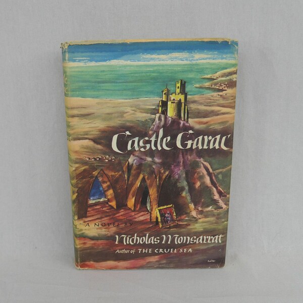 Castle Garac (1955) by Nicholas Monsarrat - Gothic Romance, American in France novel - Vintage 1950s Fiction Book