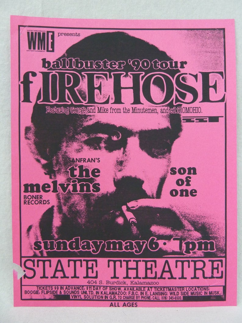 Vintage 1980s Flyer Kalamazoo MI 1989 Firehose Melvins original flyer Punk gig concert flyer Mike Watt