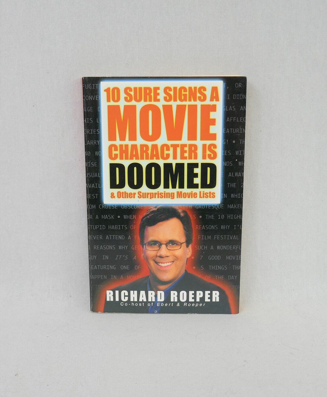 10 Sure Sign a Movie Character is Doomed 2003 by Richard Roeper