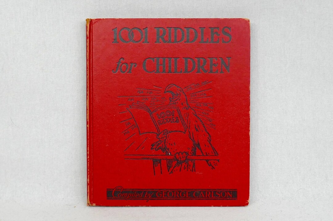 1001 Riddles for Children (1949) Compiled by George Carlson - Hardcover ...
