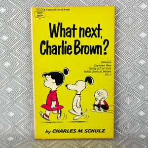 What Next, Charlie Brown? (1959) by Charles Schulz - Peanuts, Snoopy - Vintage Newspaper Cartoon Comic Strip Book